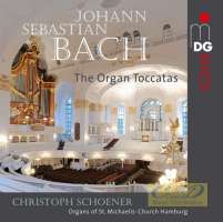 Bach: The Organ Toccatas